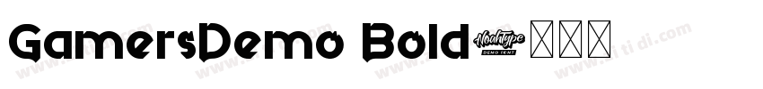 GamersDemo Bold字体转换